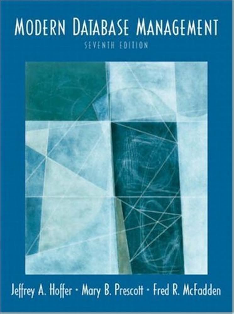 Modern Database Management(7TH Ed.)