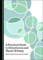Practical Guide to Thesis and Dissertation Writing
