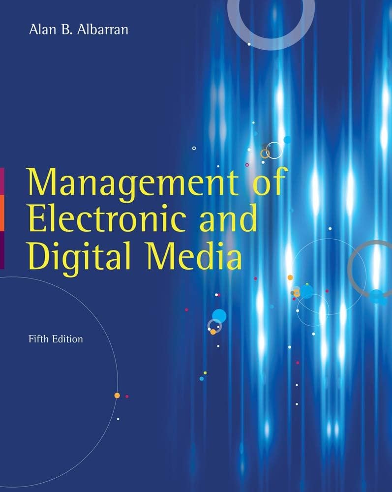 Management of Electronic and Digital Media